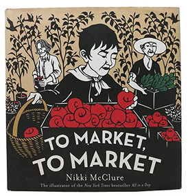 To Market, to Market by Nikki McClure, 9780810997387