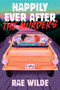 Happily Ever After the Murders (A Novel) by Rae Wilde, 9781538784549