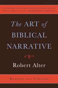 The Art of Biblical Narrative by Robert Alter, 9781541609273