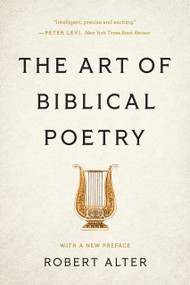 The Art of Biblical Poetry by Robert Alter, 9781541609280