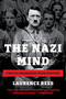 The Nazi Mind (Twelve Warnings from History) by Laurence Rees, 9781541702349