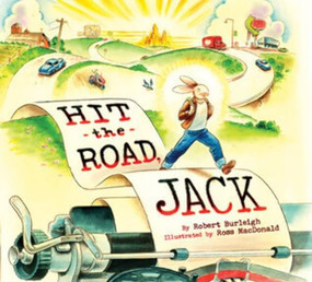 Hit the Road, Jack by Robert Burleigh, Ross MacDonald, 9781419703997