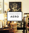 Aero (Beginning to Now) by Thomas O'Brien, 9781419706752