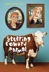 Steering Toward Normal by Rebecca Petruck, 9781419707322