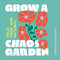 Grow a Chaos Garden (Wild, Free, and Natural) by Teresa Woodard, 9781643266022