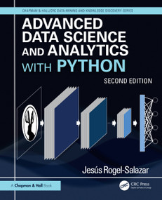 Advanced Data Science and Analytics with Python by Jesús Rogel-Salazar, 9781041102854
