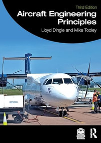 Aircraft Engineering Principles by Lloyd Dingle, Mike Tooley, 9781032936666
