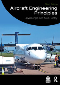 Aircraft Engineering Principles by Lloyd Dingle, Mike Tooley, 9781032936666