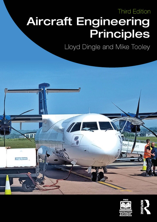 Aircraft Engineering Principles by Lloyd Dingle, Mike Tooley, 9781032936666