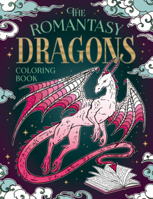 The Romantasy Dragons Coloring Book (A Fantastical Journey of Color and Creativity) by Summersdale Publishers, 9781806590292