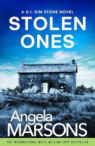 Stolen Ones (A totally jaw-dropping and addictive crime thriller) by Angela Marsons, 9781836189299