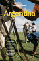 Lonely Planet Argentina by Lonely Planet, 9781838696696