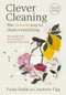 Clever Cleaning (The natural way to clean everything) by Charlotte Figg, Purdy Rubin, 9781915780447