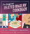 The Unofficial Heated Rivalry Cookbook (Recipes Inspired by Love, Hockey, and Food) by Michelle Anderson, Chris Peterson, 9798317902704