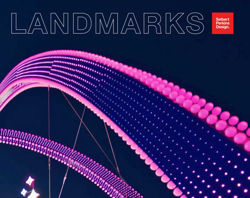 LANDMARKS (Every Place Has a Story. Every Story Has a Place) by Selbert Perkins Design, 9781736273180