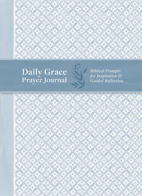 Daily Grace Prayer Journal (Biblical Prompts for Inspiration and Guided Reflection) by Amy Parker, 9798894143514