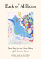 Bark of Millions (Queer Songs for the Living Library of the Deviant Theme) by Taylor Mac, Matt Ray, 9798894145037