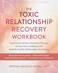 The Toxic Relationship Recovery Workbook by Krystal Mazzola Wood, 9781648485992