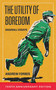 The Utility of Boredom (Baseball Essays) by Andrew Forbes, 9781778431012