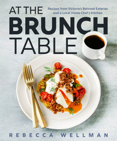 At the Brunch Table by Rebecca Wellman, 9781771514767