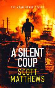 Silent Coup by Scott Matthews, 9781036714758