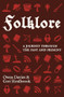 Folklore (A journey through the past and present) by Owen Davies, Ceri Houlbrook, 9781526180407