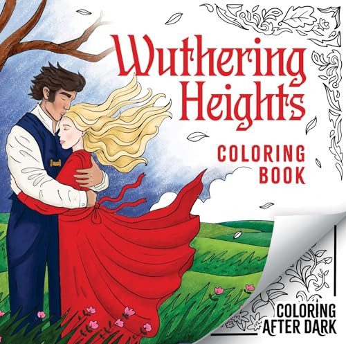 Wuthering Heights Coloring Book (A romantic cosy colouring book for adults and teens) by Wren & Rook, 9781526368355