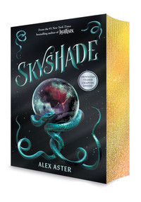 Skyshade (The Lightlark Saga Book 3) (A stunning gold foil edges edition of the third book in the #1 bestselling YA fantasy series) by Alex Aster, 9781419795114