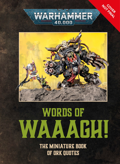 Warhammer 40,000 Words of WAAAGH! by DK, 9798217311392