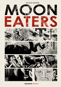 Moon Eaters by Victor Santos, 9781806180295