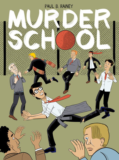 Murder School by Paul B. Rainey, 9781770468603