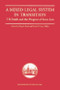 A Mixed Legal System in Transition (T. B. Smith and the Progress of Scots Law) by Elspeth Reid, David Carey Miller, 9781399571753