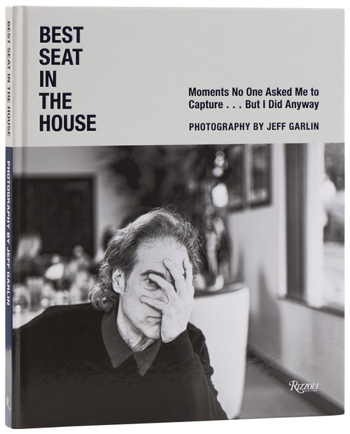 Best Seat in the House (Pictures That I Wasn't Asked to Take but Did Anyway) by Jeff Garlin, Sam Fragoso, Bob Odenkirk, 9780847876884