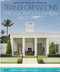 Transformations: Houses, Places, Stories (Ferguson & Shamamian Architects) by Guy Trebay, 9780847876822