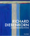 Richard Diebenkorn (A Retrospective) by Sasha Nicholas, Mary Clare McKinley, 9780847876976