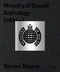 Ministry of Sound (Anthology) by Simon Moore, Justin Berkmann, Humphrey Waterhouse, James Palumbo, 9780847875535