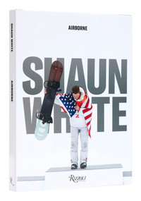 Shaun White (Airborne) by Shaun White, 9780789346896
