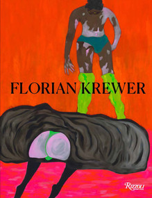 Florian Krewer by Hiji Nam, Evan Moffitt, Jonathan Anderson, 9780847876549