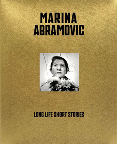 Marina Abramovic (Long Life, Short Stories) by Marina Abramovic, 9780847877041