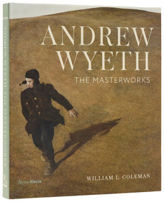 Andrew Wyeth (The Masterworks) by William L. Coleman, 9780847876969