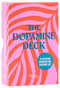 The Dopamine Deck (75 Uplifting Activities for Everyday Joy) by Alison Davies, 9780789346810