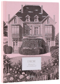 Dior: Memories of Childhood by Laurence BenaÏm, 9780847876914
