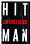 Hit Man by Lawrence Block, 9780688141790