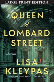 Queen of Lombard Street (A Novel) by Lisa Kleypas, 9780063571792