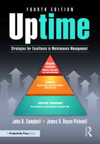Uptime (Strategies for Excellence in Maintenance Management) by John D. Campbell, James V. Reyes-Picknell, 9781041338901