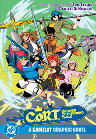 C.O.R.T.: Children of the Round Table by Tom Taylor, Daniele Di Nicuolo, 9781799505648