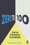 The AI Strategy Playbook (From Zero to 100) by René Bohnsack, 9781041273905