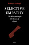 Selective Empathy (The West through the Gaze of Gaza) by Roberto De Vogli, 9789004766303
