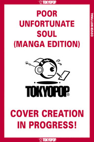 Disney Poor Unfortunate Soul, The Manga Edition by Barbara Perez Marquez, Yui Obata, 9781427881366