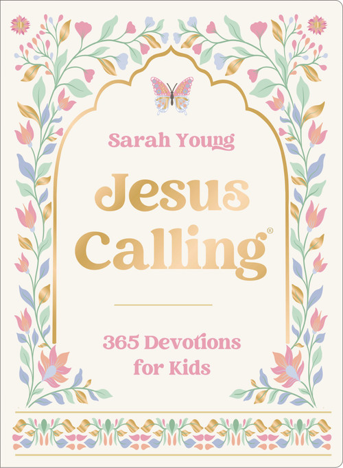 Jesus Calling: 365 Devotions for Kids (Deluxe Girls Edition) by Sarah Young, 9781400259717